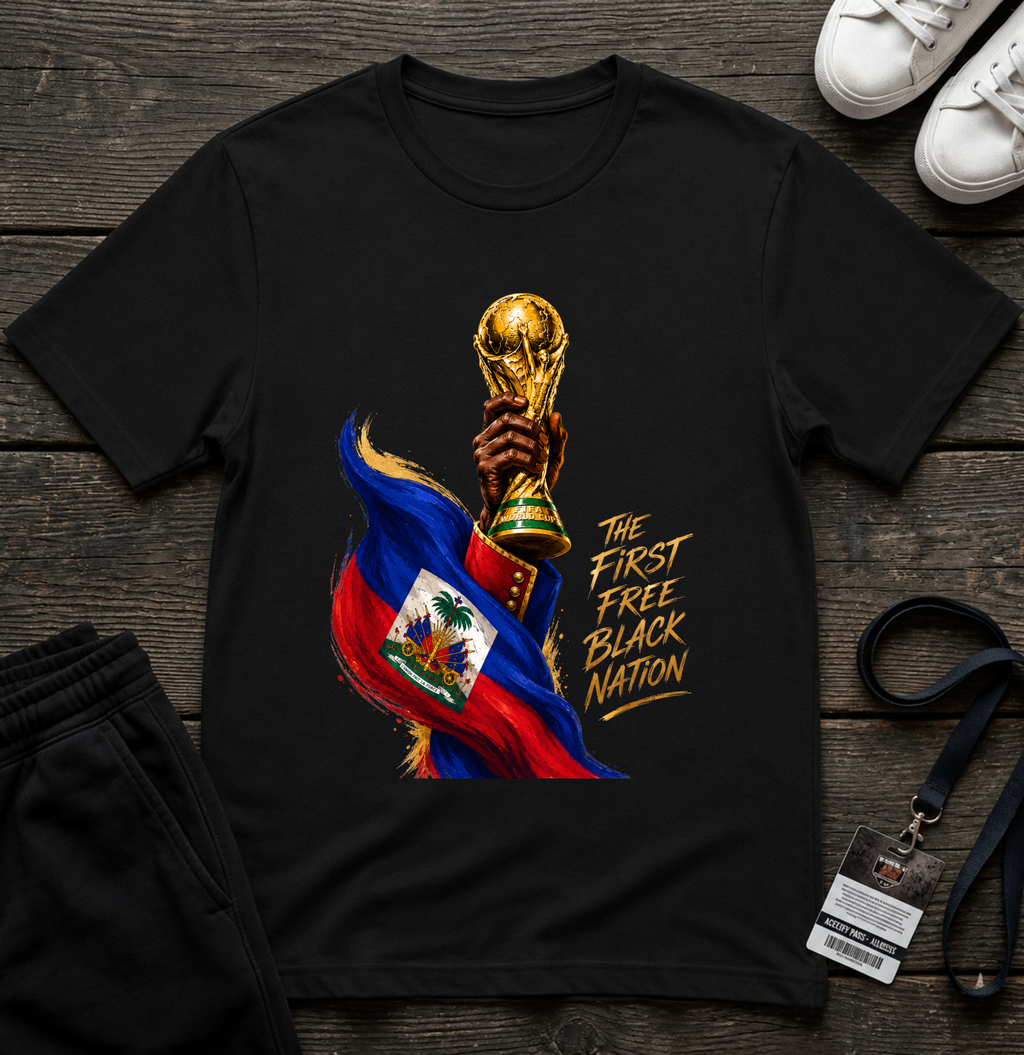 First Black Nation Haiti World Cup Trophy T-Shirt 2026