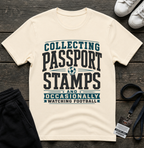 Collecting Passport Stamps T-Shirt — Travel & Football Fan Tee